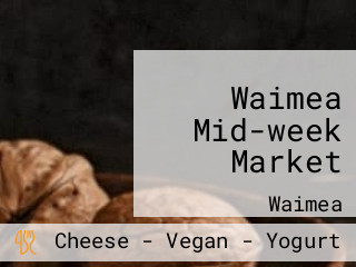 Waimea Mid-week Market