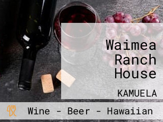 Waimea Ranch House