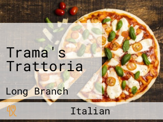 Trama's Trattoria