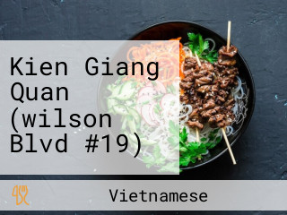 Kien Giang Quan (wilson Blvd #19)