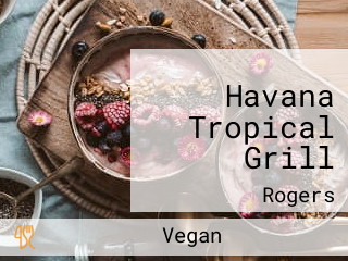 Havana Tropical Grill