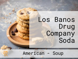 Los Banos Drug Company Soda Fountain Lunch Counter