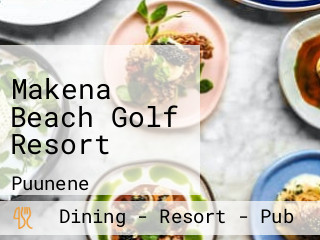 Makena Beach Golf Resort