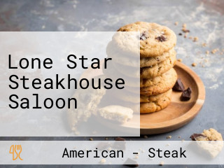 Lone Star Steakhouse Saloon