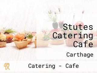 Stutes Catering Cafe