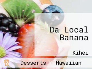 Da Local Banana