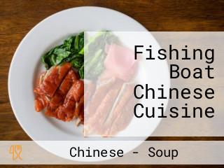 Fishing Boat Chinese Cuisine