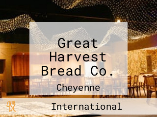 Great Harvest Bread Co.