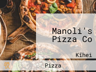 Manoli's Pizza Co