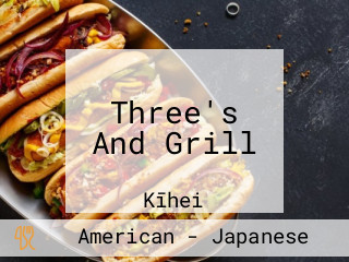 Three's And Grill