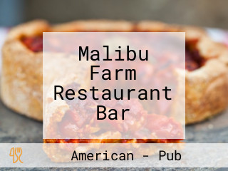 Malibu Farm Restaurant Bar