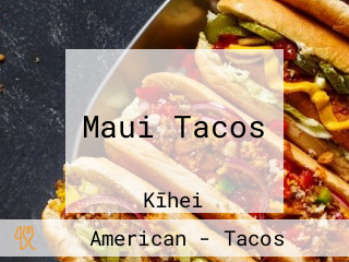 Maui Tacos