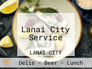 Lanai City Service