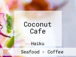 Coconut Cafe