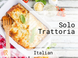 Solo Trattoria