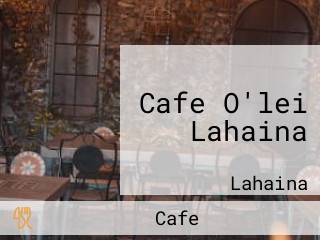 Cafe O'lei Lahaina