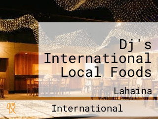 Dj's International Local Foods