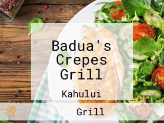 Badua's Crepes Grill