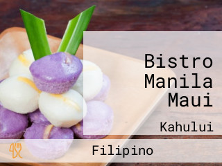 Bistro Manila Maui