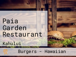 Paia Garden Restaurant