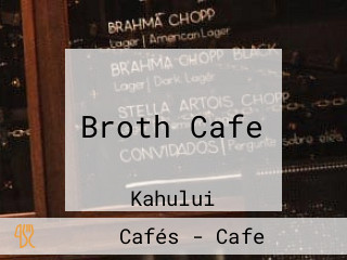 Broth Cafe