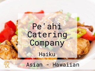 Pe'ahi Catering Company