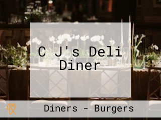 C J's Deli Diner