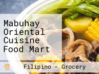 Mabuhay Oriental Cuisine Food Mart