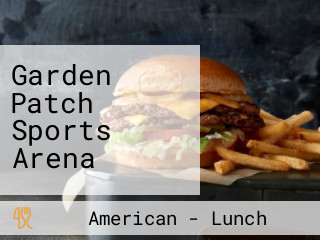 Garden Patch Sports Arena