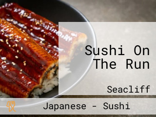 Sushi On The Run