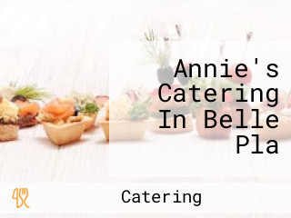 Annie's Catering In Belle Pla