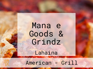 Manaʻe Goods & Grindz