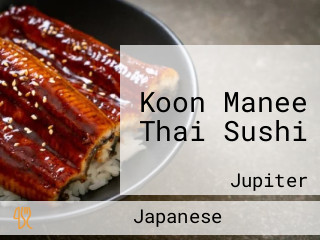 Koon Manee Thai Sushi