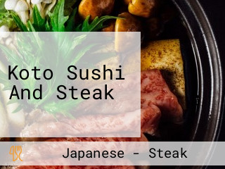 Koto Sushi And Steak