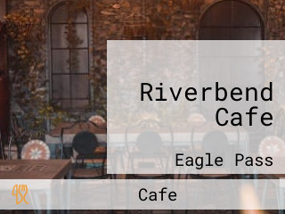 Riverbend Cafe