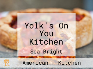 Yolk's On You Kitchen