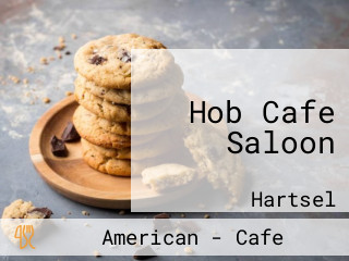 Hob Cafe Saloon