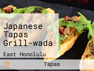 Japanese Tapas Grill-wada