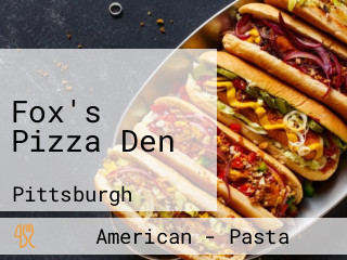 Fox's Pizza Den