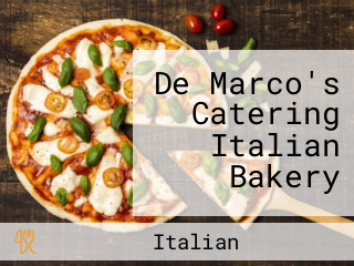 De Marco's Catering Italian Bakery