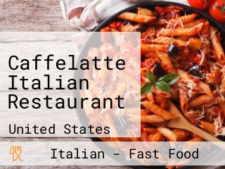 Caffelatte Italian Restaurant