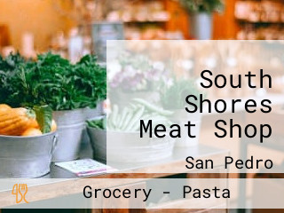 South Shores Meat Shop