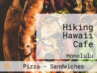 Hiking Hawaii Cafe