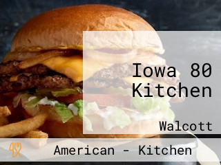 Iowa 80 Kitchen