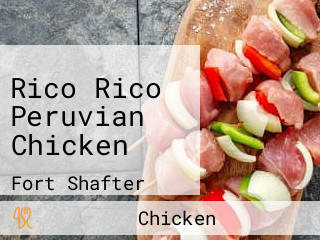 Rico Rico Peruvian Chicken