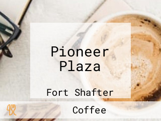 Pioneer Plaza