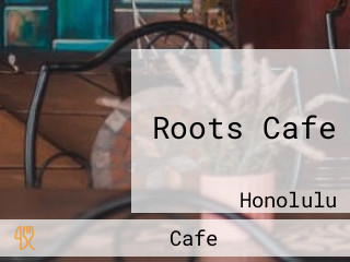 Roots Cafe