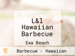 L&l Hawaiian Barbecue