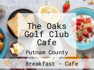 The Oaks Golf Club Cafe