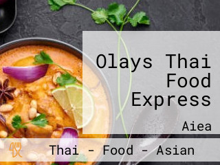 Olays Thai Food Express